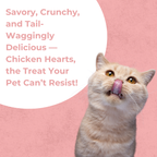 Chicken Heart | Cat Treat | 60g