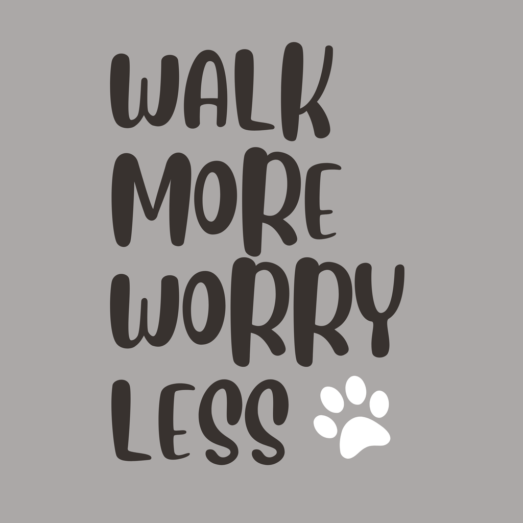 Vritus Walk more Worry less - Grey