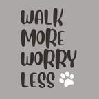 Vritus Walk more Worry less - Grey